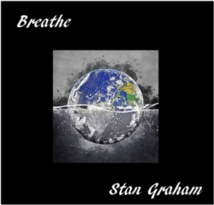 Stan Graham Breathe Album Cover